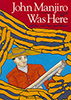 John Manjiro Was Here　ジョン万次郎物語