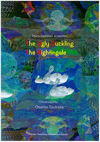 The Ugly Duckling みにくいあひるのこ